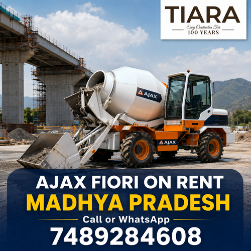 Ajax Fiori on rent in Madhya Pradesh and self loading concrete mixer rental