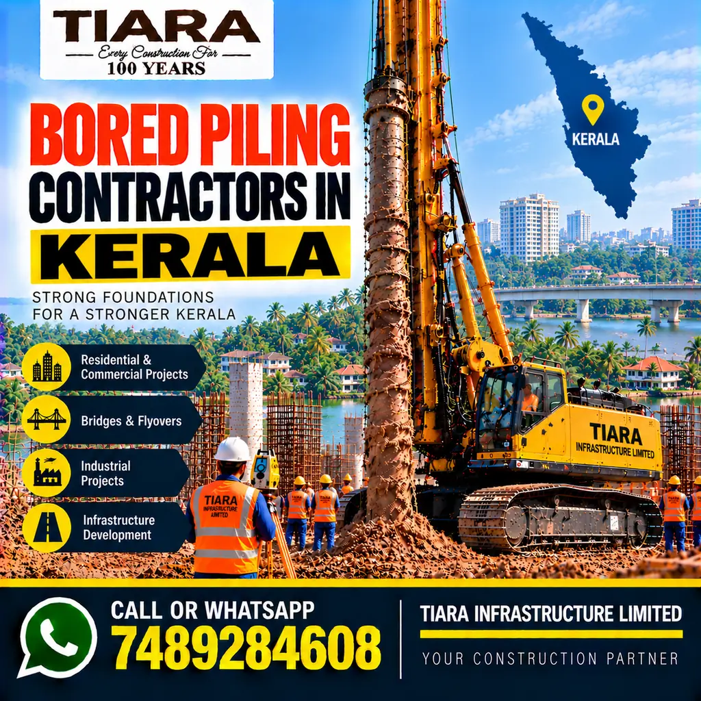Bored Piling Contractors in Kerala — hydraulic bored piling and RCC pile foundations