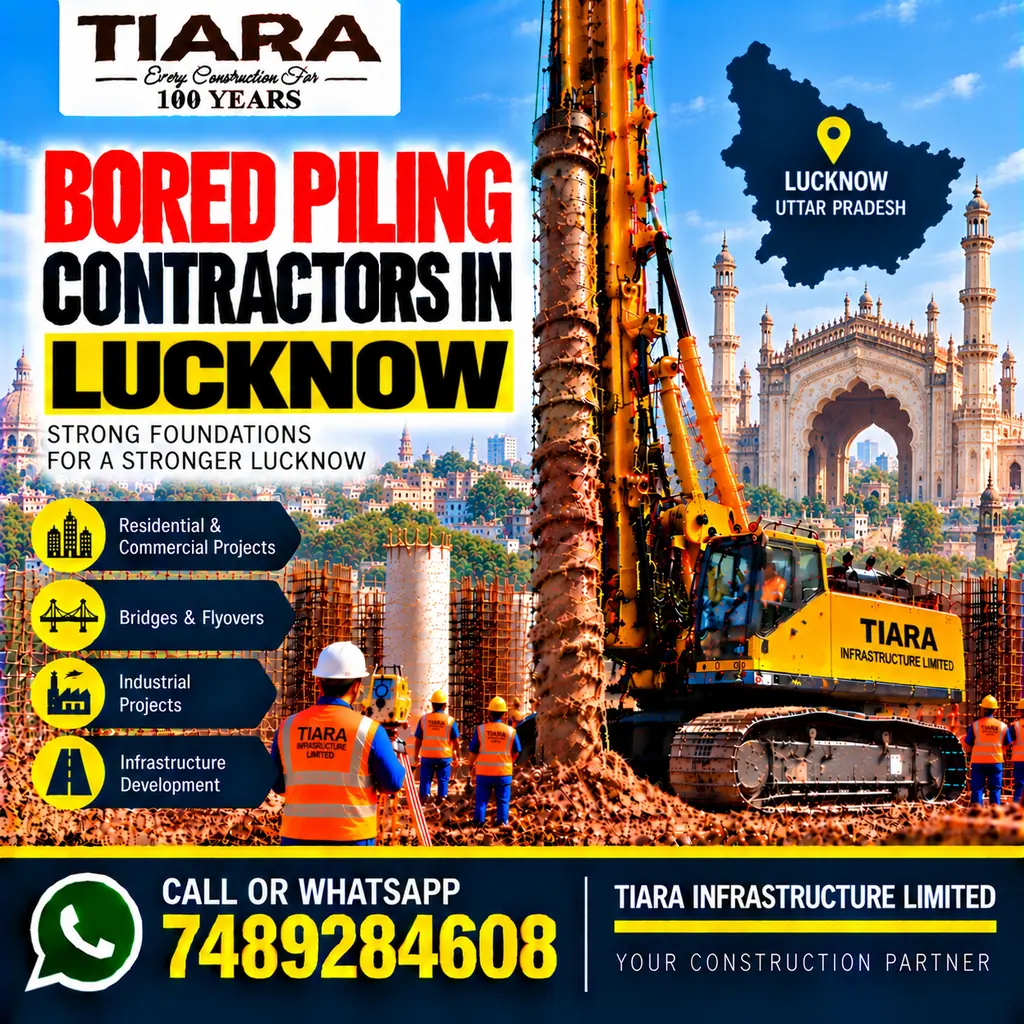Bored Piling Contractors in Lucknow — hydraulic bored piling and RCC pile foundations