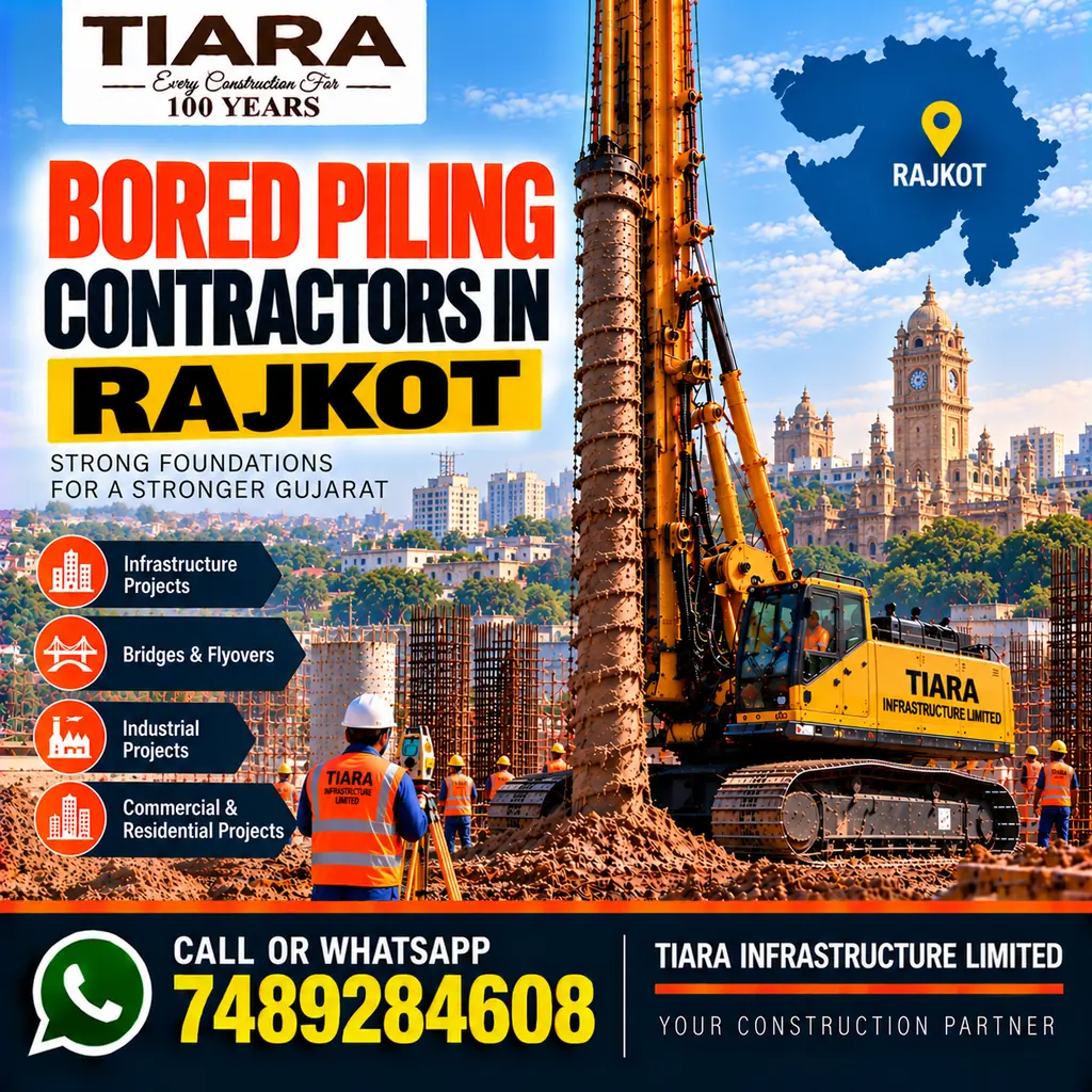 Bored Piling Contractors in Rajkot — hydraulic bored piling and RCC pile foundations