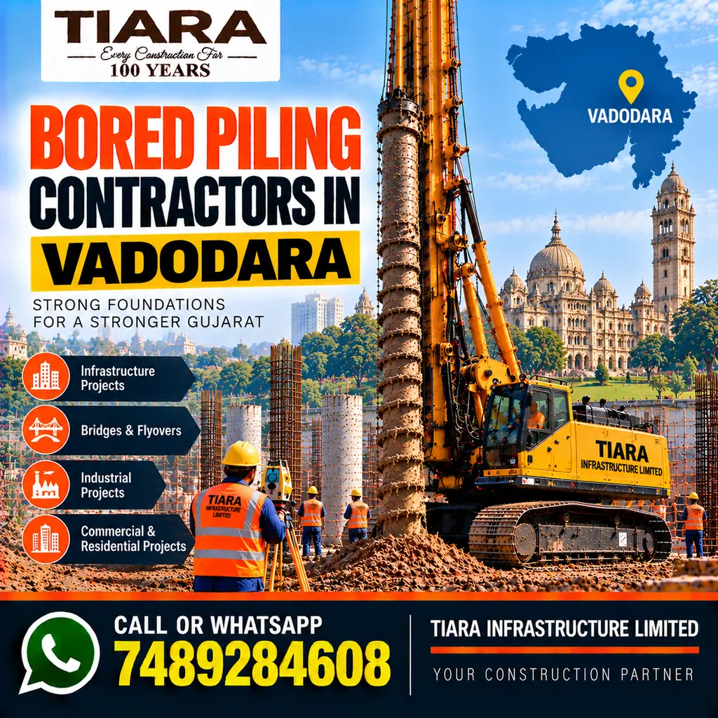Bored Piling Contractors in Vadodara — hydraulic bored piling and RCC pile foundations