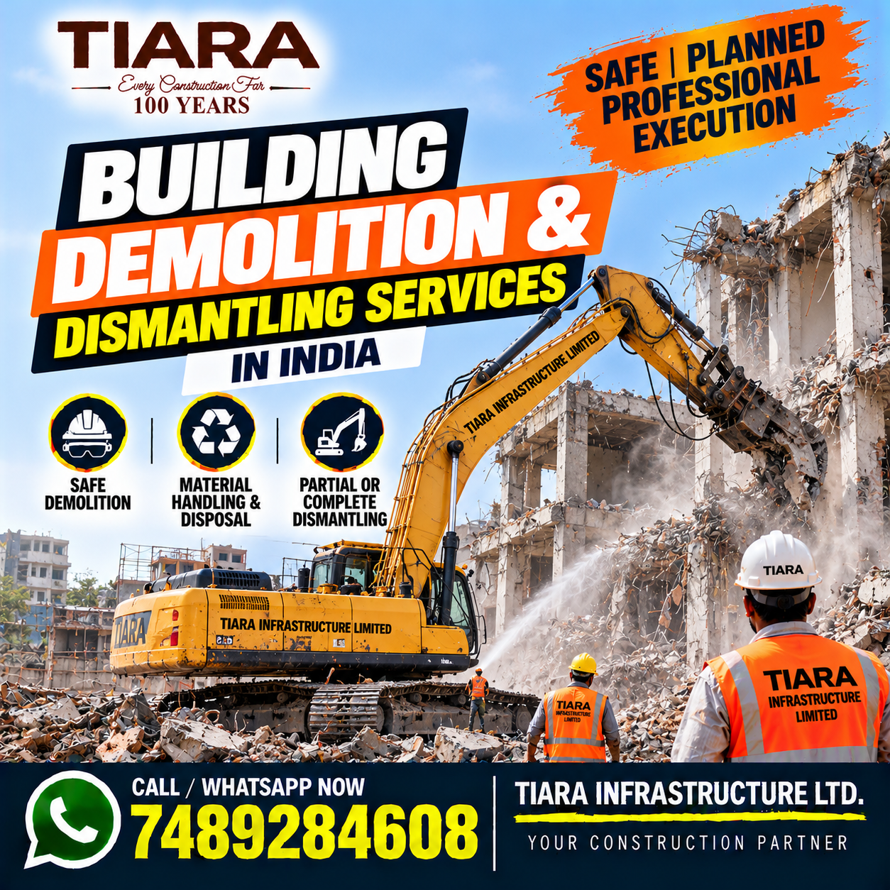 Building dismantling and structural demolition services by Tiara Infrastructure Ltd