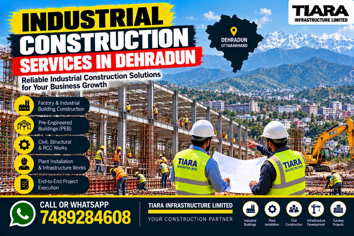 Industrial factory building and civil construction in Dehradun