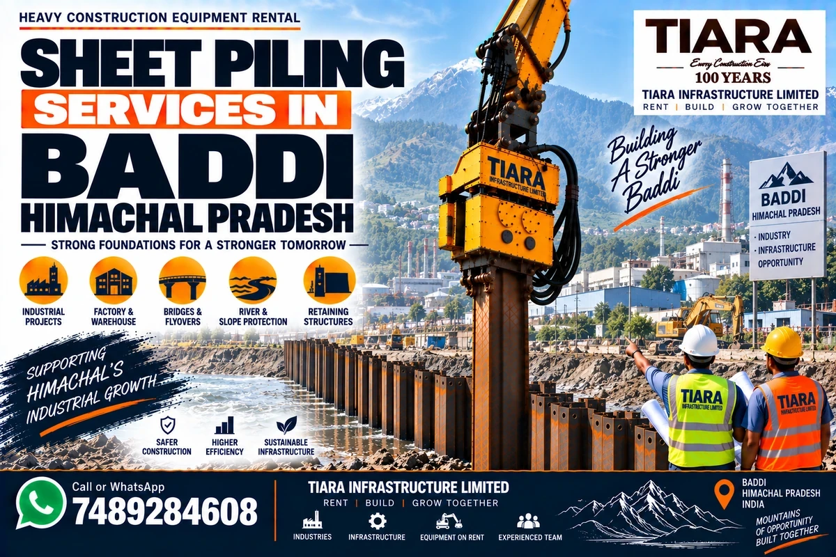 Sheet piling service for construction projects in Baddi, Himachal Pradesh