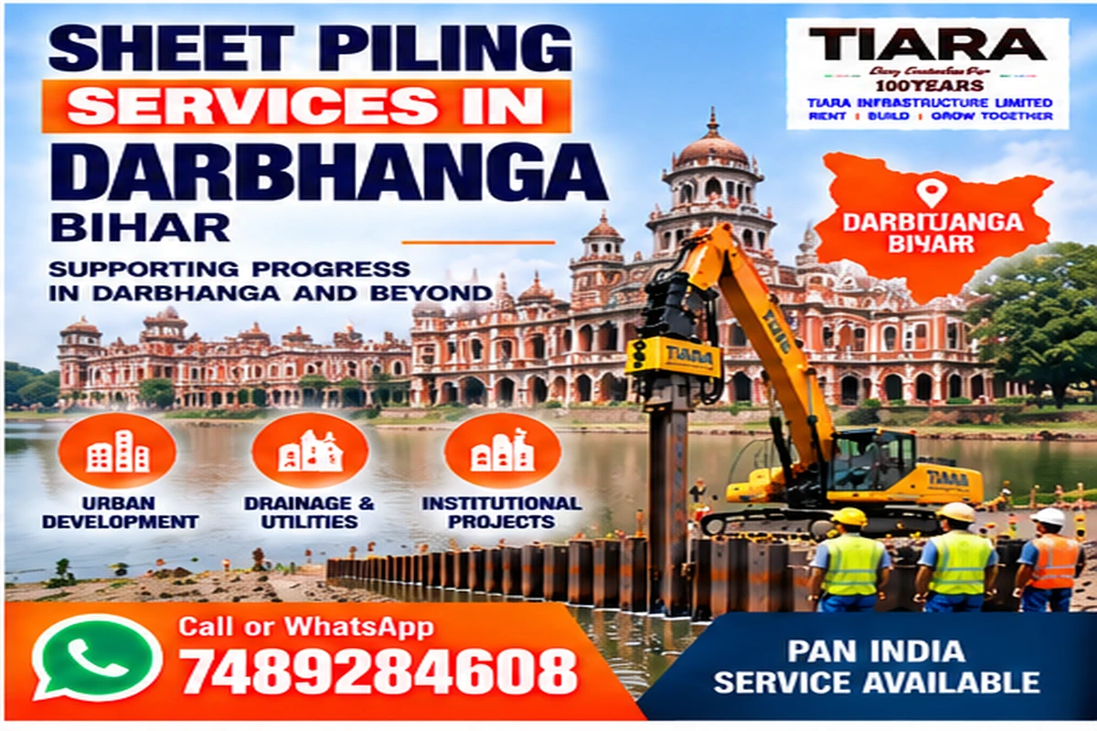 Sheet Piling Services in Darbhanga, Bihar project support