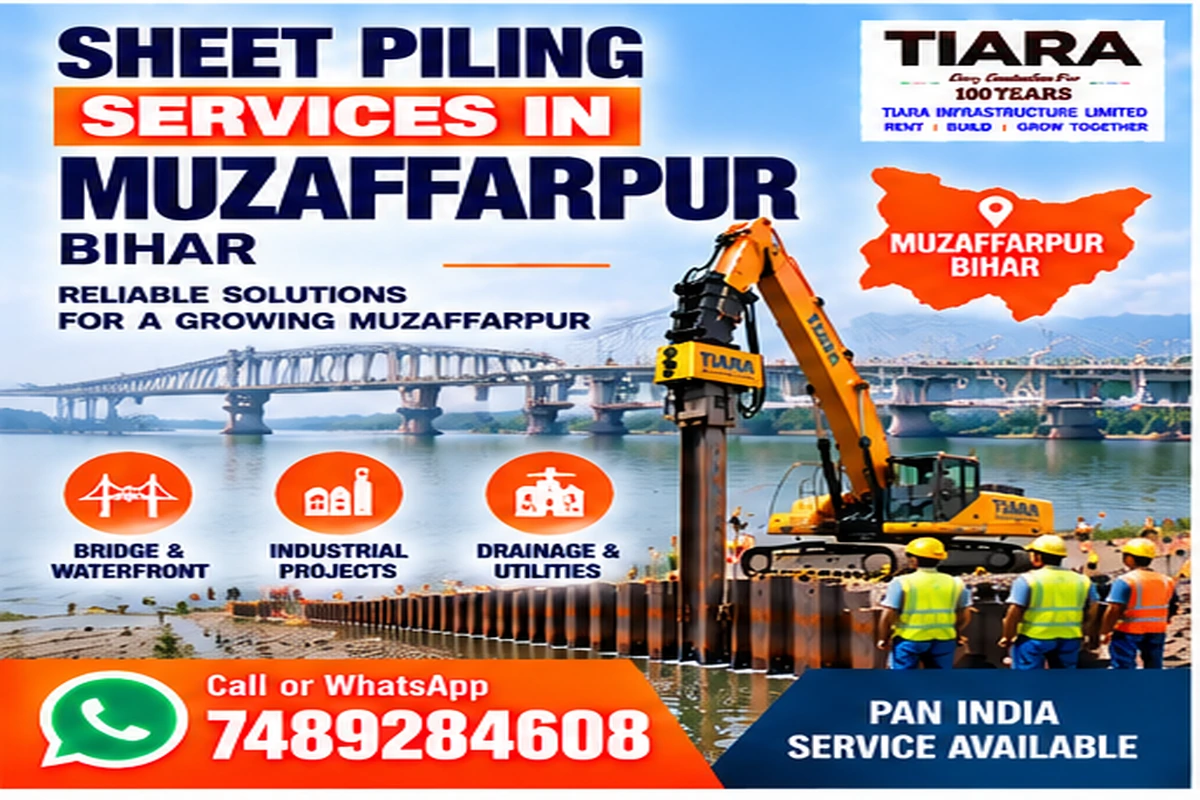 Sheet Piling Services in Muzaffarpur, Bihar project support