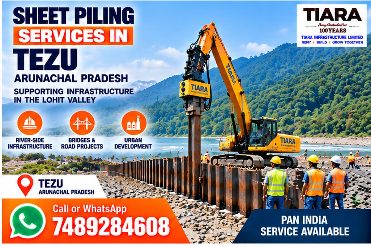 Sheet Piling Services in Tezu, Arunachal Pradesh project support