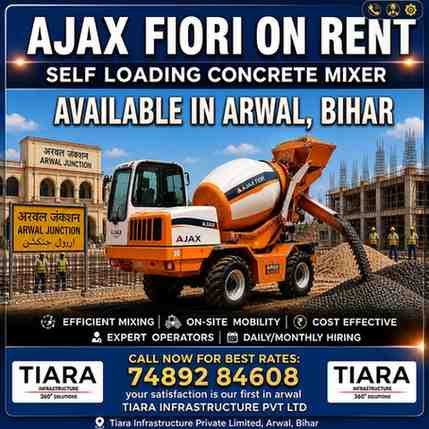 Ajax Fiori on Rent in Arwal | Self Loading Concrete Mixer Hire