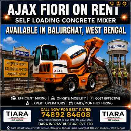 Ajax Fiori on Rent in Balurghat | Self Loading Concrete Mixer Hire