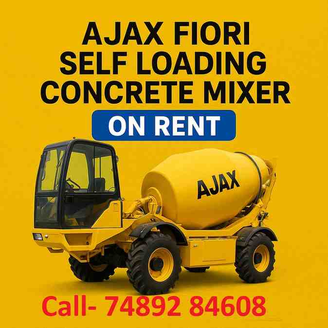 Ajax Fiori Self Loading Concrete Mixer on Rent | Call-74892 84608 | Tiara Infrastructure Pvt Ltd
