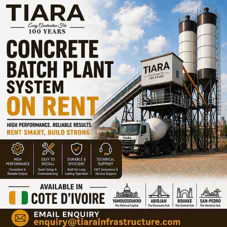 Concrete Batching Plant on Rent in Cote d'Ivoire – Yamoussoukro, Abidjan, Bouake & San-Pedro