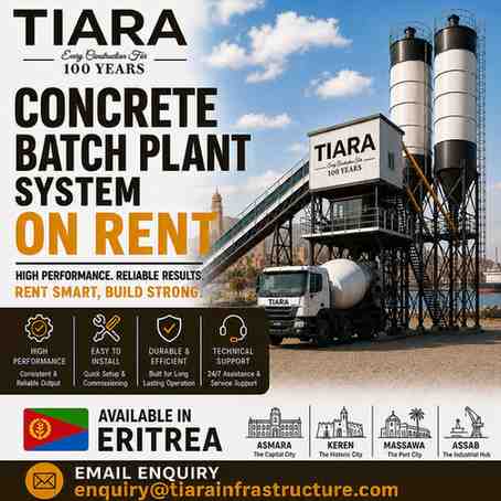 Concrete Batching Plant on Rent in Eritrea – Asmara, Keren, Massawa & Assab