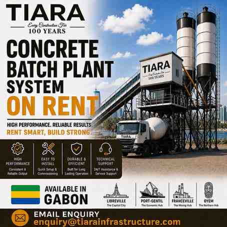 Concrete Batching Plant on Rent in Gabon – Libreville, Port-Gentil, Franceville & Oyem