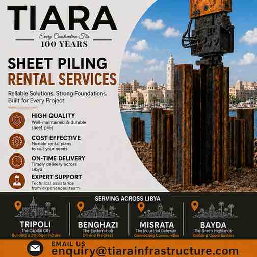 Sheet Piling Rental in Libya – Tripoli, Benghazi, Misrata & Bayda
