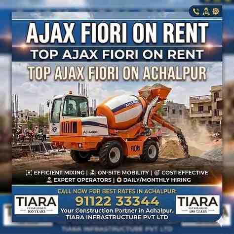 Ajax Fiori on Rent in Achalpur | Self Loading Concrete Mixer Rental Services