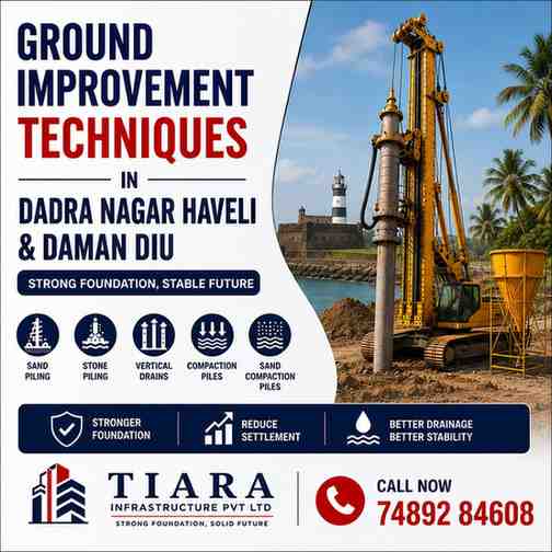 Ground Improvement Techniques in Dadra Nagar Haveli and Daman Diu