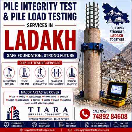 Pile Integrity Test & Pile Load Testing Services in Ladakh
