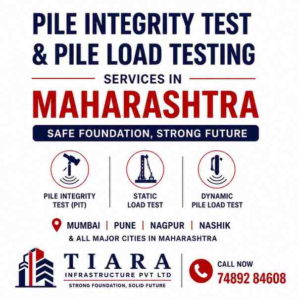 Pile Integrity Test & Pile Load Testing Services in Maharashtra