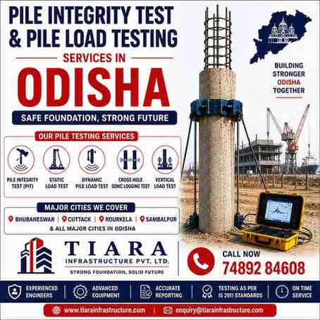 Pile Integrity Test & Pile Load Testing Services in Odisha