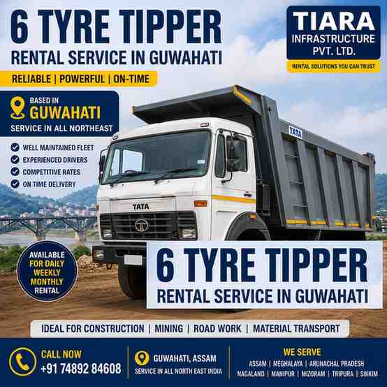 Tipper / Dumper / Hyva Rental Services in Guwahati, Assam & North East India
